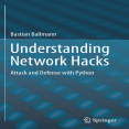 Understanding Network Hacks_ Attack and Defense with Python
