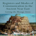 Kyle H. Keimer, Gillan Davis - Registers and Modes of Communication in the Ancient Near East. Getting the Message Across (Retail)