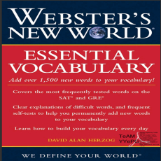 Webster_s New World Essential Vocabulary for SAT and GRE Webster_s New World Essential Vocabulary for SAT and GRE