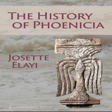 Josette Elayi - The History of Phoenicia (Retail)